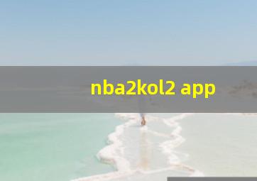 nba2kol2 app